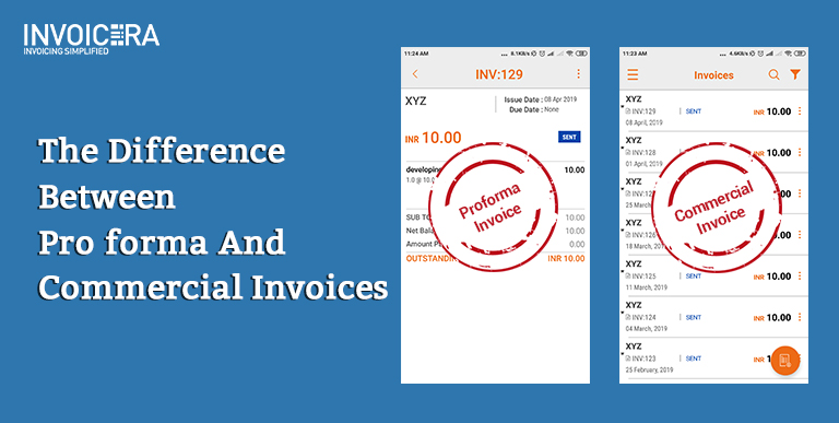 Proforma Invoice Vs Commercial Invoice Major Difference 